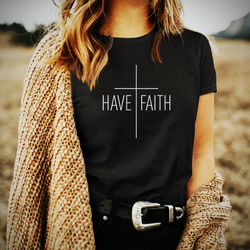 Have Faith Tee